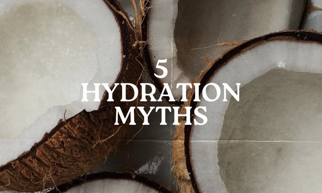 5 Hydration Myths Most People Still Believe